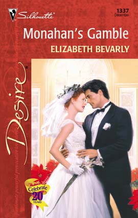 Title details for Monahan's Gamble by Elizabeth Bevarly - Available